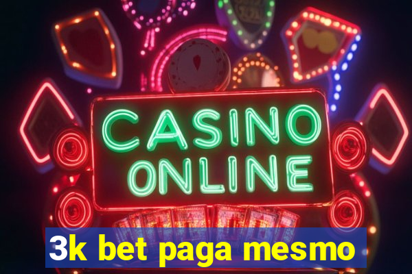 3k bet paga mesmo